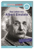 Cover: SUPERLESER! Das Leben von Albert Einstein - Dorling Kindersley Verlag