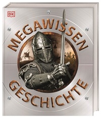 Abbildung von: Mega-Wissen. Geschichte - Dorling Kindersley Verlag