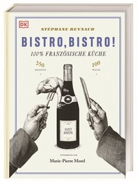 Abbildung von: Bistro, Bistro! - Dorling Kindersley Verlag