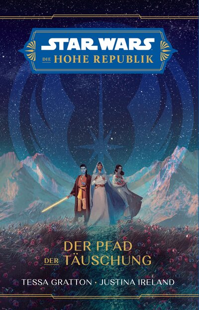 Abbildung von: Star Wars: Die Hohe Republik - Der Pfad der Täuschung - Panini Verlags GmbH