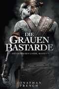 Cover: Die Grauen Bastarde - Panini Verlags GmbH
