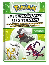 Bild vergrößern Bild: Pokémon - Legendär und mysteriös: Das große Buch der legendären und mysteriösen Pokémon - Panini Verlags GmbH