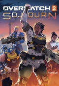 Cover: Overwatch: Sojourn - Panini Verlags GmbH
