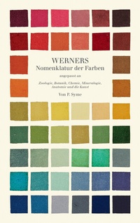 Abbildung von: Werners Nomenklatur der Farben - Favoritenpresse GmbH