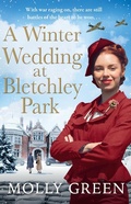 Cover: A Winter Wedding at Bletchley Park - AVON, a division of HarperCollins Publishers Ltd