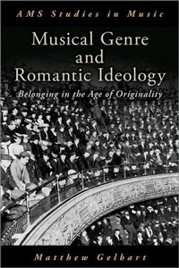 Enlarge image Cover: Musical Genre and Romantic Ideology - Oxford University Press Inc