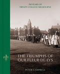 Cover: The Triumphs of Our Fleur-de-Lys - Melbourne University Press