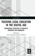 Cover: Teaching Legal Education in the Digital Age - Routledge