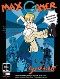 Cover: Max Gamer: I am a Superhero - Frank Gaskill