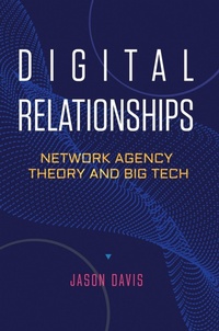 Enlarge image Cover: Digital Relationships - Stanford Business Books,US