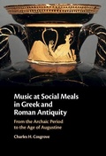 Cover: Music at Social Meals in Greek and Roman Antiquity - Cambridge University Press