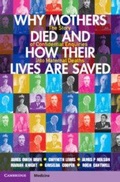 Cover: Why Mothers Died and How their Lives are Saved - Cambridge University Press