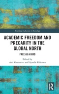 Cover: Academic Freedom and Precarity in the Global North - Routledge
