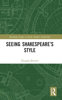 Enlarge image Cover: Seeing Shakespeare's Style - Routledge
