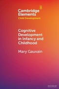 Cover: Cognitive Development in Infancy and Childhood - Cambridge University Press