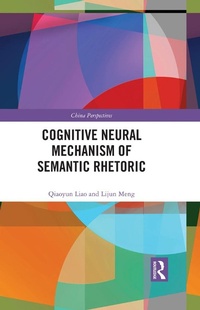 Abbildung von: Cognitive Neural Mechanism of Semantic Rhetoric - Routledge
