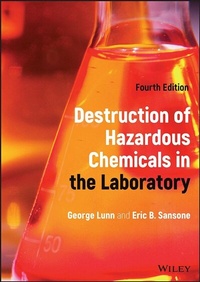 Abbildung von: Destruction of Hazardous Chemicals in the Laboratory - Wiley