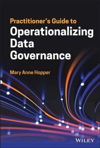 Abbildung von: Practitioner's Guide to Operationalizing Data Governance - Wiley