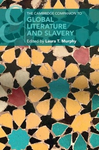 Abbildung von: The Cambridge Companion to Global Literature and Slavery - Cambridge University Press