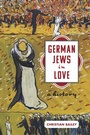 Cover: German Jews in Love - Stanford University Press