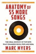 Cover: Anatomy of 55 More Songs - Grove Press / Atlantic Monthly Press