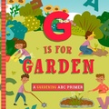 Cover: G Is for Gardening - Familius LLC