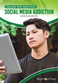 Cover: Social Media Addiction - Brightpoint Press