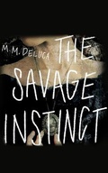 Cover: The Savage Instinct - Audible Studios on Brilliance