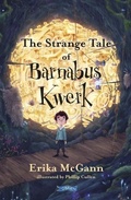 Cover: The Strange Tale of Barnabus Kwerk - O'Brien Press Ltd
