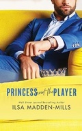Cover: Princess and the Player - Brilliance Audio