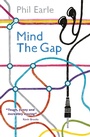 Cover: Mind the Gap - Barrington Stoke Ltd