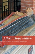 Cover: Alfred Hope Patten and the Shrine of our Lady of Walsingham - Sacristy Press