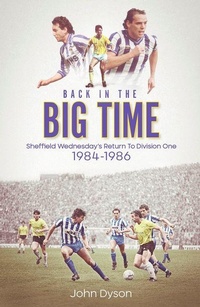 Enlarge image Cover: Back in the Big Time - Pitch Publishing Ltd