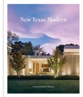 Cover: New Texas Modern - Images Publishing Group Pty Ltd