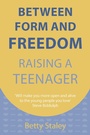 Cover: Between Form and Freedom - Hawthorn Press