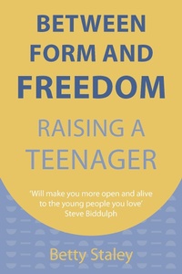 Enlarge image Cover: Between Form and Freedom - Hawthorn Press