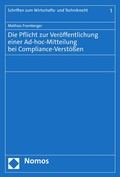 Cover: Die Pflicht zur Ver&ouml;ffentlichung einer Ad-hoc-Mitteilung bei Compliance-Verst&ouml;&szlig;en - Nomos