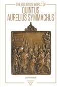 Cover: Religious World of Quintus Aurelius Symmachus - Trivent Publishing