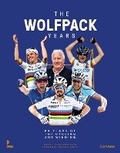 Cover: The Wolfpack Years - Lannoo Publishers