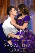 Cover: Kisses from a Captain (An Everly Manor Happily Ever After, #3) - An Everly Manor Happily Ever After