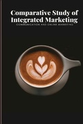 Cover: Comparative Study of Integrated Marketing Communication and Online Marketing - Maharaja Ganga Singh University