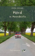 Cover: Mord in Moordevitz - text-wirkerei