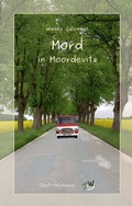 Cover: Mord in Moordevitz - text-wirkerei