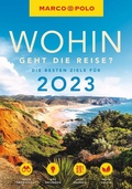 Cover: MARCO POLO Trendguide Wohin geht die Reise? - MARCO POLO ein Imprint von MAIRDUMONT