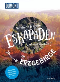 Abbildung von: 52 kleine & große Eskapaden im Erzgebirge - DuMont Reiseverlag