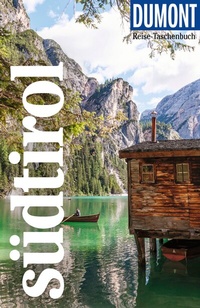 Abbildung von: DUMONT Reise-Taschenbuch Reiseführer Südtirol - DuMont Reiseverlag