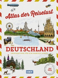 Abbildung von: DUMONT Bildband Atlas der Reiselust Deutschland - DuMont Reiseverlag