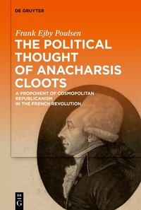 Abbildung von: The Political Thought of Anacharsis Cloots - De Gruyter