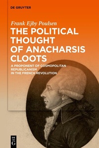 Abbildung von: The Political Thought of Anacharsis Cloots - De Gruyter