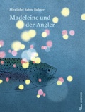 Cover: Madeleine und der Angler - Jungbrunnen